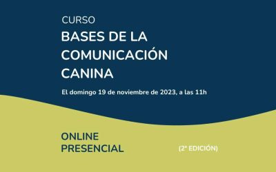 Curso Bases de la comunicación Canina 2º Edición
